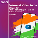 AVIA Future of Video India